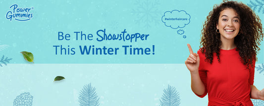 Be the showstopper this winter time! - Powergummies