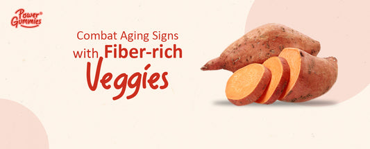 Combat Aging Signs with Fiber-rich Veggies