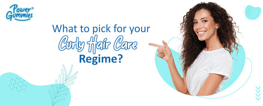 What to pick for your Curly Hair Care Regime